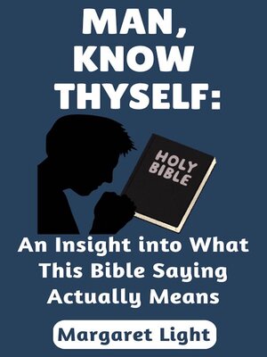cover image of Man, Know Thyself